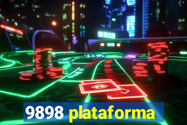 9898 plataforma